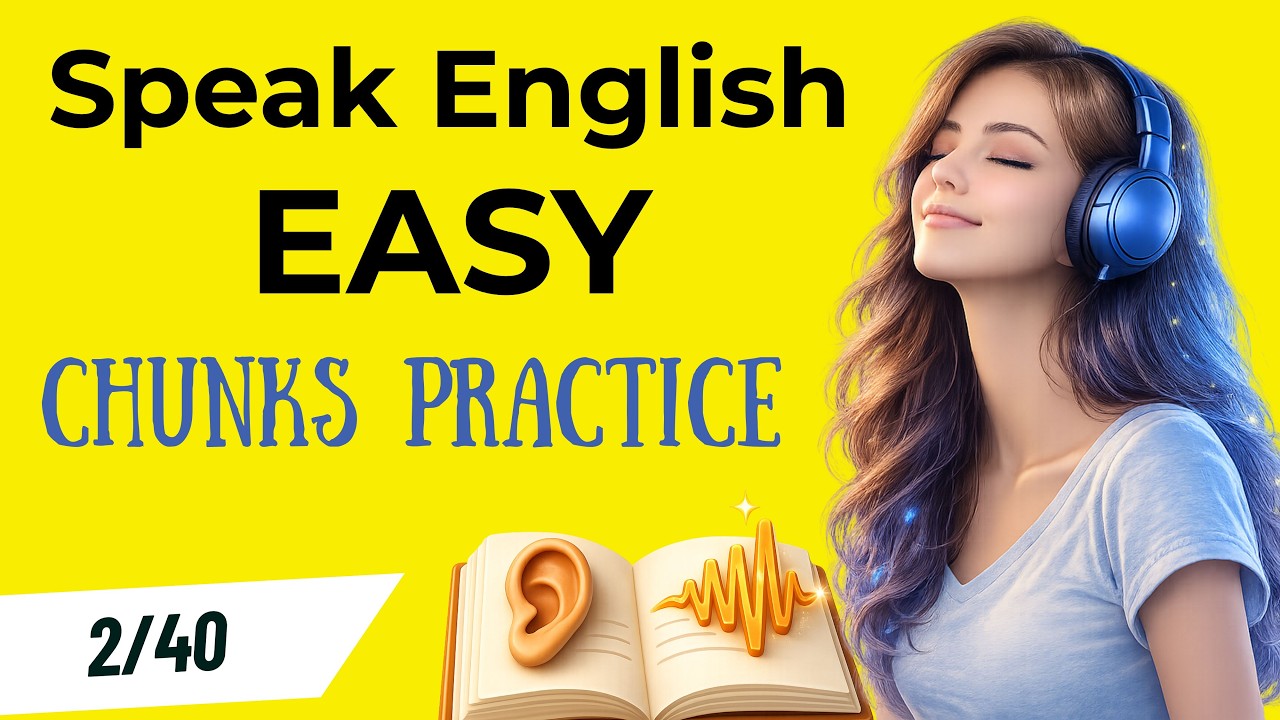Learn English with Podcast: 2000 Chunks Practice Part 2 | Shadowing English Speaking Practice