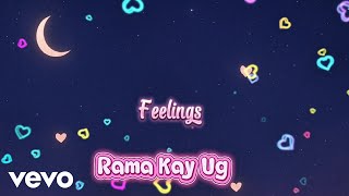 Rama Kay ug - Maya My Love (Lyrics Video)