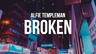 Alfie Templeman - Broken (Lyrics)