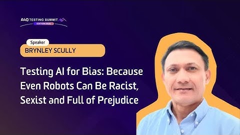 A4Q Testing Summit 2025 - Testing AI for Bias