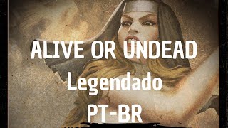 Powerwolf - Alive or Undead (Legendado - Traduzido) + LYRICS