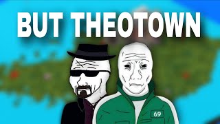 Countries with famous shows In Theotown..