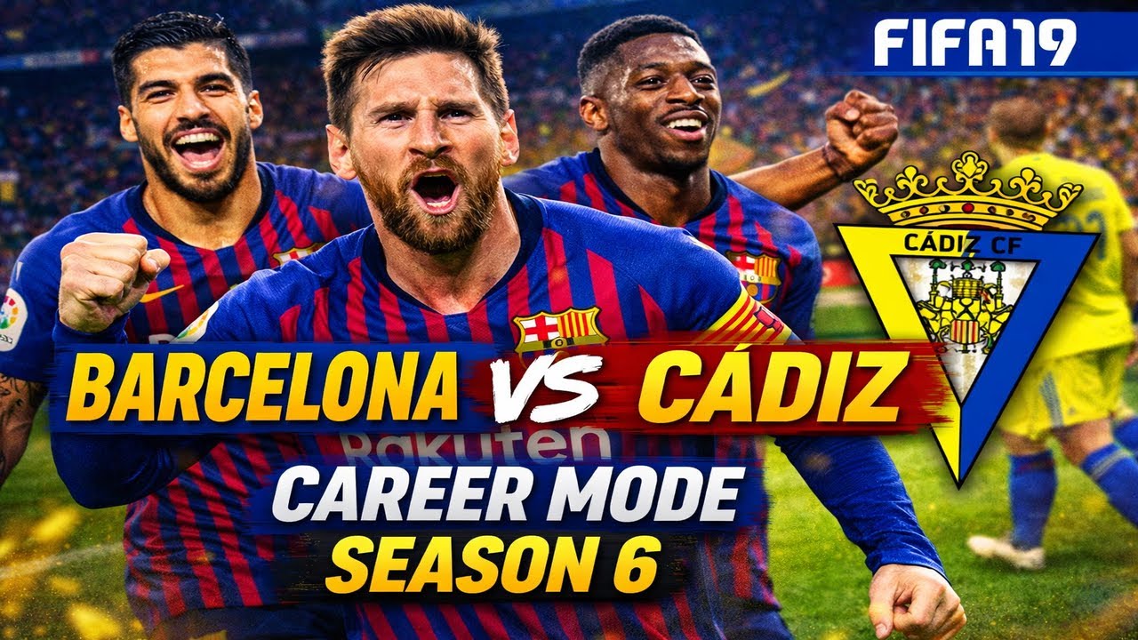 FC Barcelona vs Cádiz 🔥 Full Match Highlights | Career Mode S6 | FIFA 19