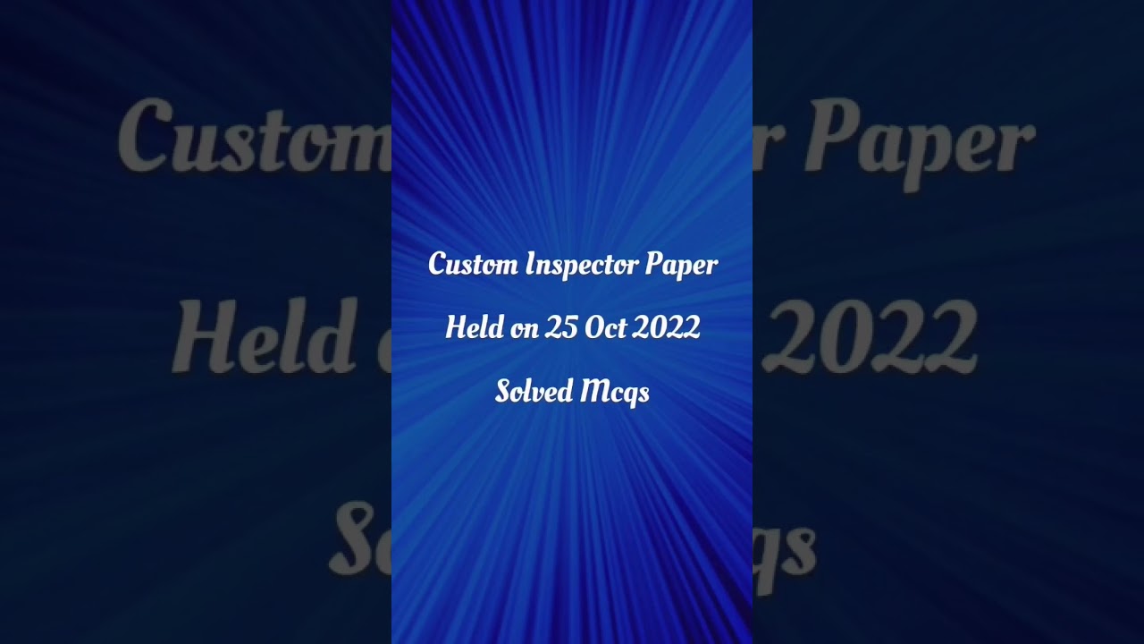 FPSC Custom Inspector Paper 25 Oct 2022 | 