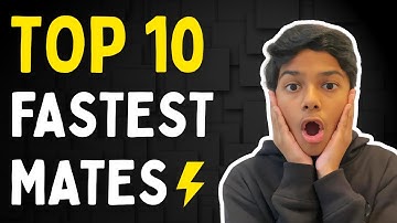 What are the Fastest Possible Checkmates in Chess?