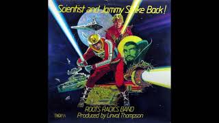 Roots Radics Band – Scientist And Jammy Strike Back! (Full Album) (1982)