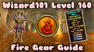 Wizard101 Level 160 Fire Gear Guide (PvE)
