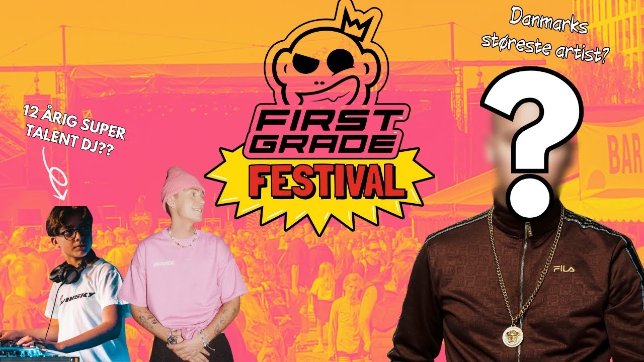 DJ for en af Danmarks støreste artister til Firstgrade festival!
