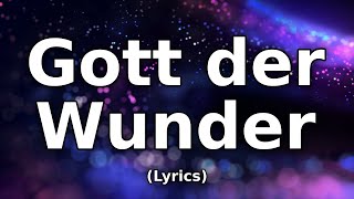 Gott der Wunder - Text/Lyrics