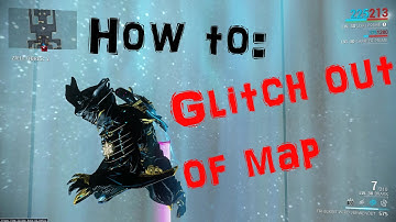 [U16] Warframe - How to: Glitch out of map [ Loki ] Part 1/2