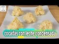 cocadas con leche condensada