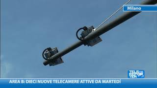 Area B: Ten new cameras active from Tuesday