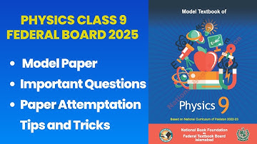 Physics Class 9 | Model Paper | Guess Paper | Important Questions | Federal Board 2024-2025