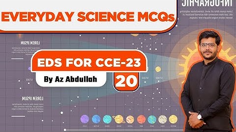 Everyday Science MCQs 20 | General Science MCQs for SPSC CCE-2023 Screening Preparation