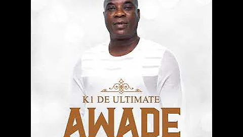 AWADE - K1 DE ULTIMATE