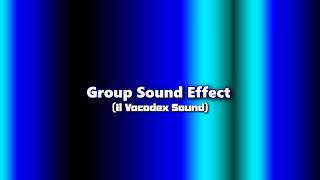 Group Sound Effect