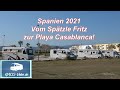 Spanien 2021!  Vom Spätzle Fritz zur Playa Casablanca!