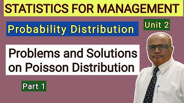 Statistics for Management I Problems on Poisson Distribution I Unit 2 I Part 1 I Hasham Ali Khan I