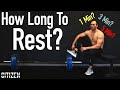 How Long To Rest Between Sets: What Research Says - The Science Of Training For Rest Breaks