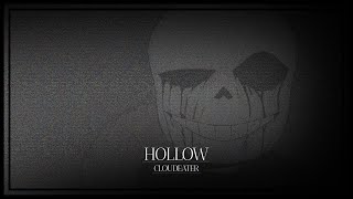 HOLLOW - CLOUDEATER - LYRICS