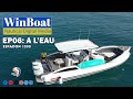 Episode 6 de winboat  a leau  le vaisseau amiral espadon 1000 despadon boats