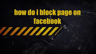 how do i block page on facebook
