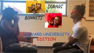 Durags &amp; Bonnets: Howard University Edition