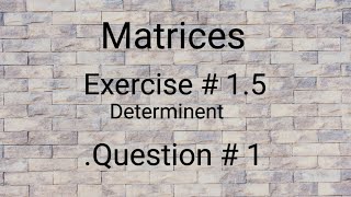 Matrices ll Class 9 ll Exercise 1.5 ll Question 1 ll learn fastly with alina