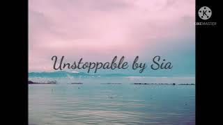 Unstoppable by Sia - No copyright music
