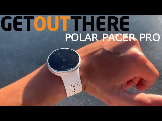 The Polar Pacer Pro GPS running watch: Tested and Reviewed!