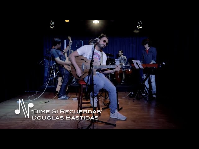 Dime Si Recuerdas - Douglas Bastidas - Autores en Vivo class=