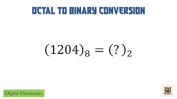 Problem 5 - Octal to Binary Conversion | Digital Electronics | Explained in Assamese