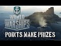 World of Warships - Points Make Prizes