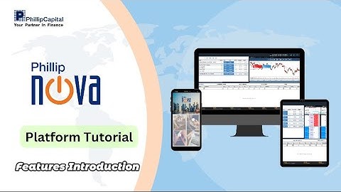 Phillip Nova Platform Tutorial: Features Introduction