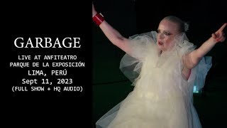 Garbage - Live at Parque de la Exposición, Lima, Peru - Sept 11, 2023 (Full Show 4K + HQ Sound)
