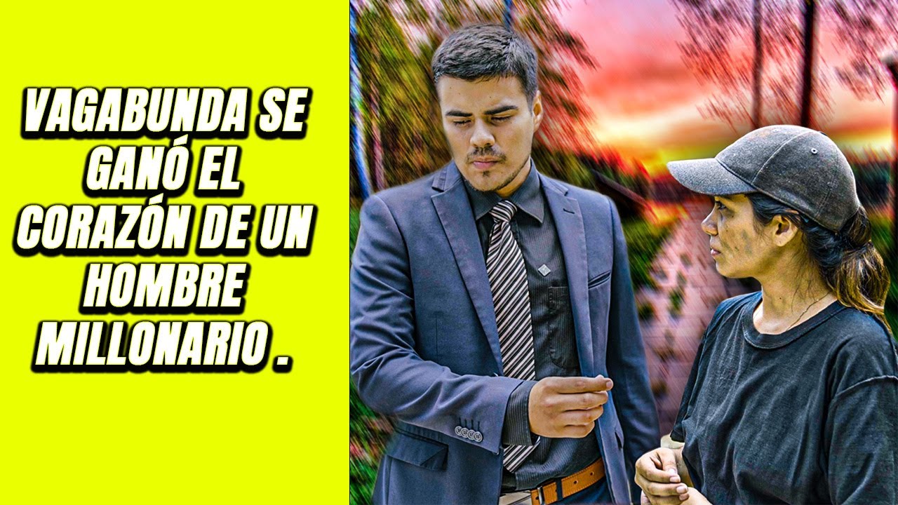 Vagabunda se ganó el corazón de un hombre millonario y pasó esto