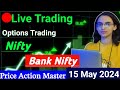 Live trading  15 may  nifty  banknifty options trading livetrading optionstrading