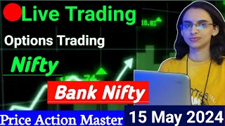 Live Trading | 15 May | Nifty / Banknifty Options Trading #livetrading #optionstrading