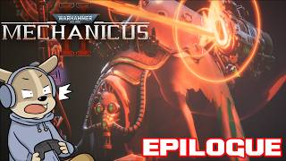 Warhammer 40,000: Mechanicus II Full Game Walkthrough - EPILOGUE [NO COMMENTARY]