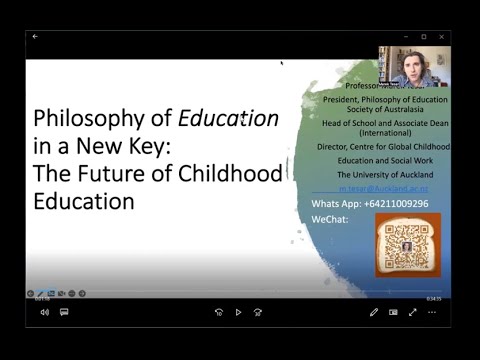 Philosophy of Education in a New Key: The Future of Childhood Education by Dr. Marek Tesar