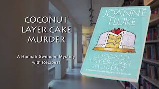Coconut Layer Cake Murder short- on of my favorites from Author Joanne Fluke