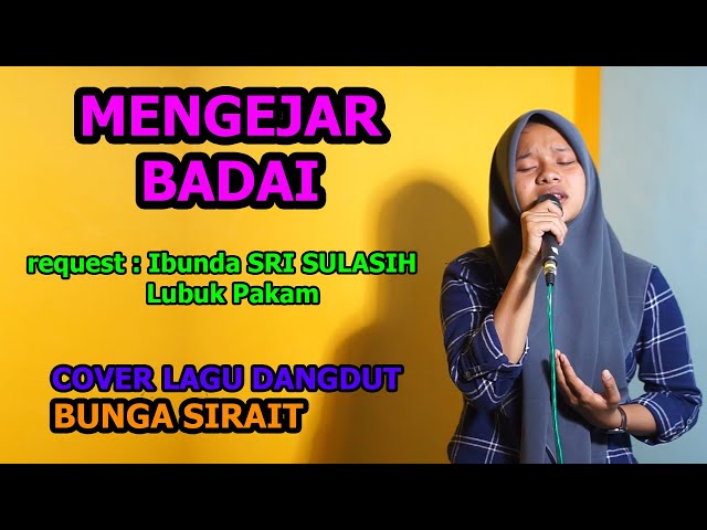 Mengejar Badai Cover Lagu Dangdut - Bunga Sirait class=