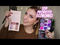 TOP prodotti ECONOMICI | Simona Nappi MUA