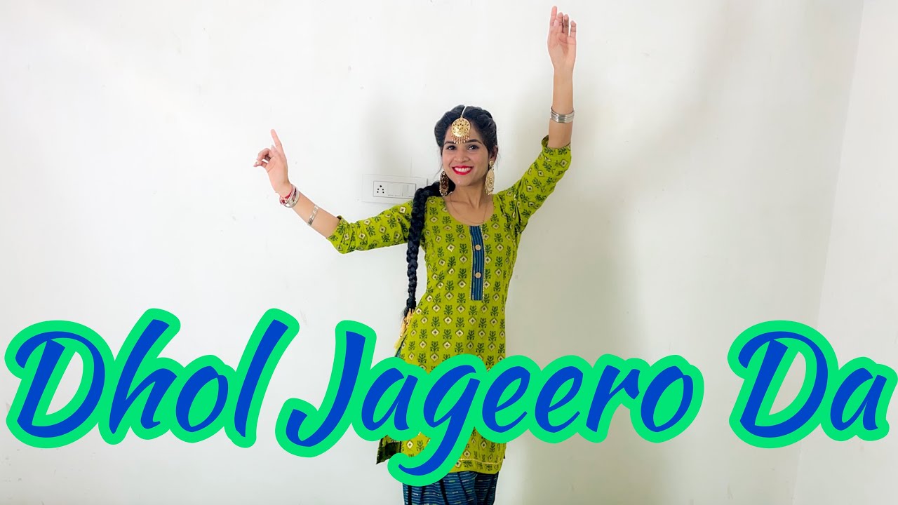 Dhol Jageero Da  Punjabi Song  Dance Cover  Seema Rathore