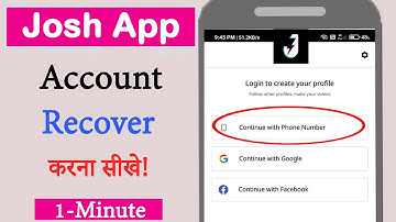 Josh App Account Ko Kaise Recover Kre | How to Recover Josh app account | How to login josh account
