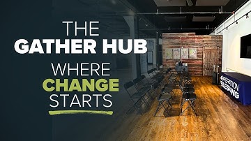 The Gather Hub | Walking With Communities Toward a Better Future