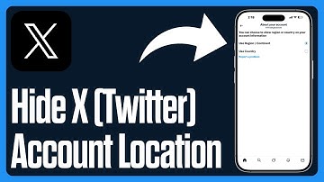 X (Twitter) Is Showing Your Country/Location?! Here’s How to Hide It