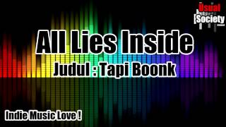 Download Lagu All Lies Inside Tapi Boonk Download Lagu All Lies Inside Tapi Boonk