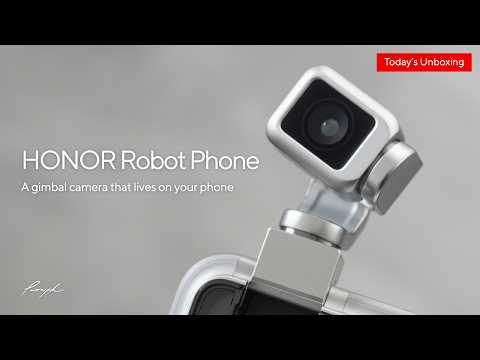 HONOR Robot Phone: Gimbal Shooting Is So Fun I Might Not Be Able to Go Back to Other Smartphones ...