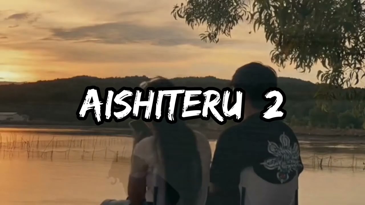 Lagu Aishiteru 2 Cover Cewe Paling Sedih Tik tok Versi